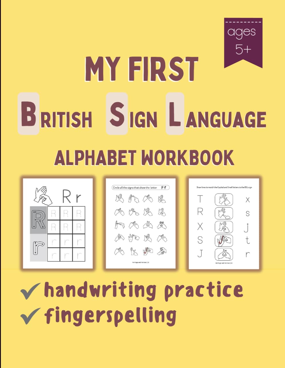 My First British Sign Language Alphabet Workbook