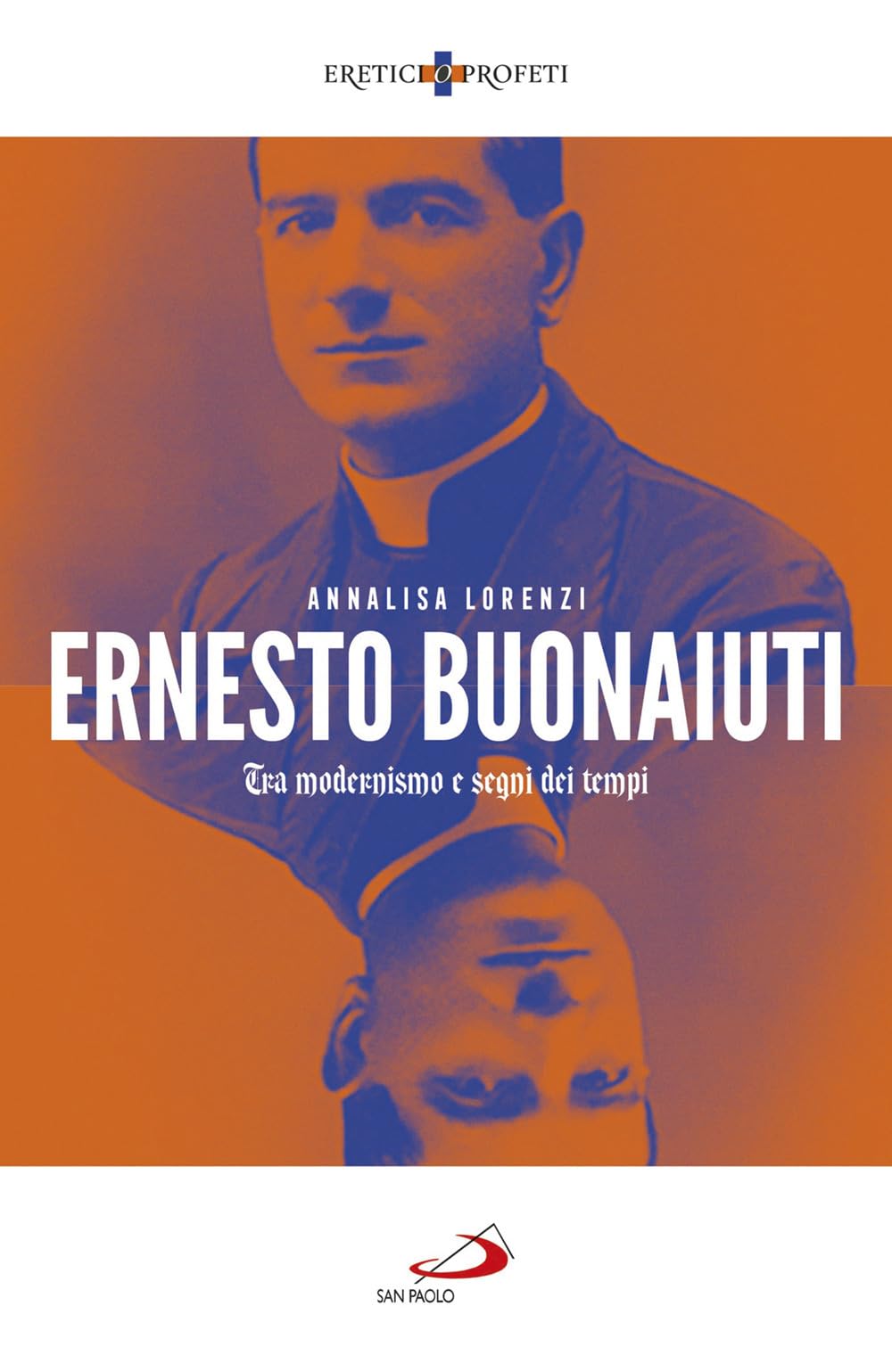 Ernesto Buonaiuti. Tra Modernismo E Segni Dei Tempi - 4