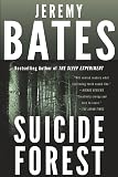 Suicide Forest by Bates