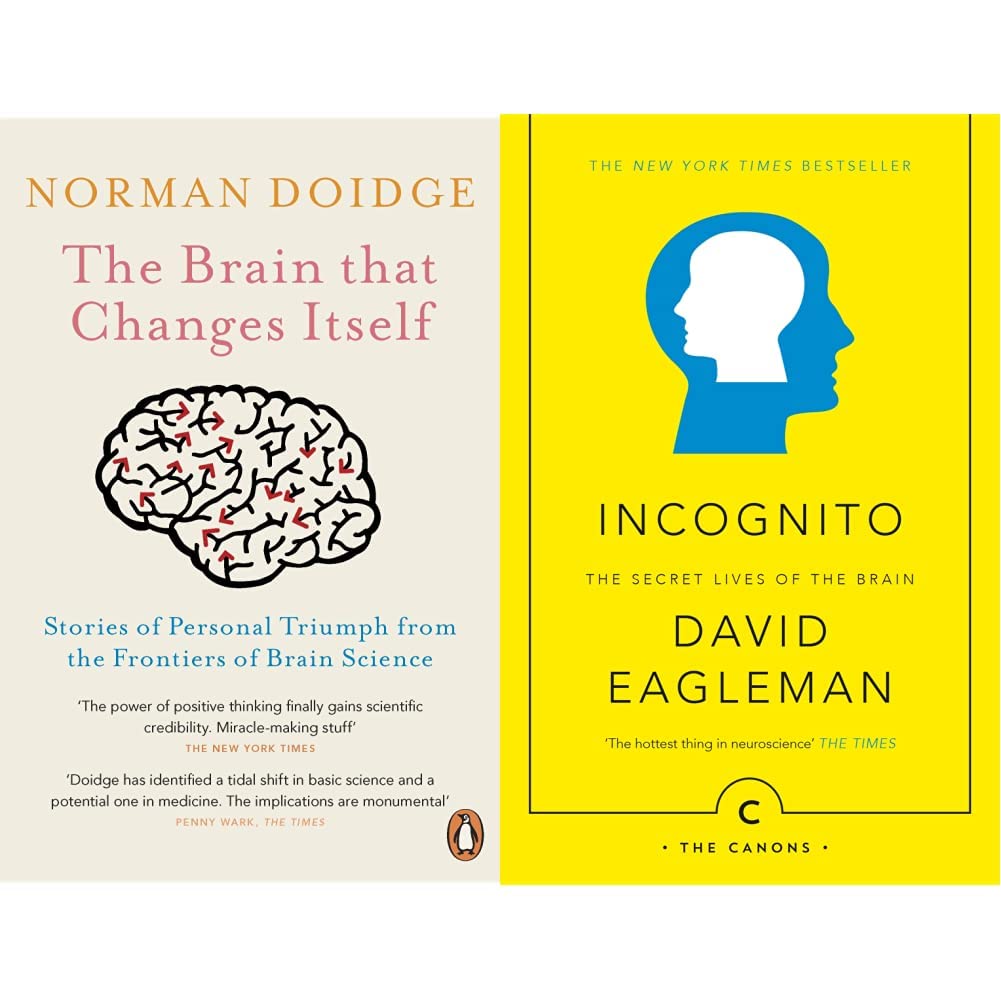 The Brain That Changes Itself: Stories of Personal Triumph from the Frontiers of Brain Science & Incognito: The Secret Lives of The Brain (Canons)
