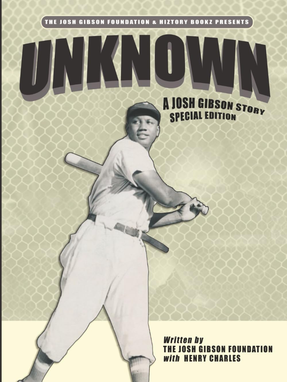 Unknown: A Josh Gibson Story
