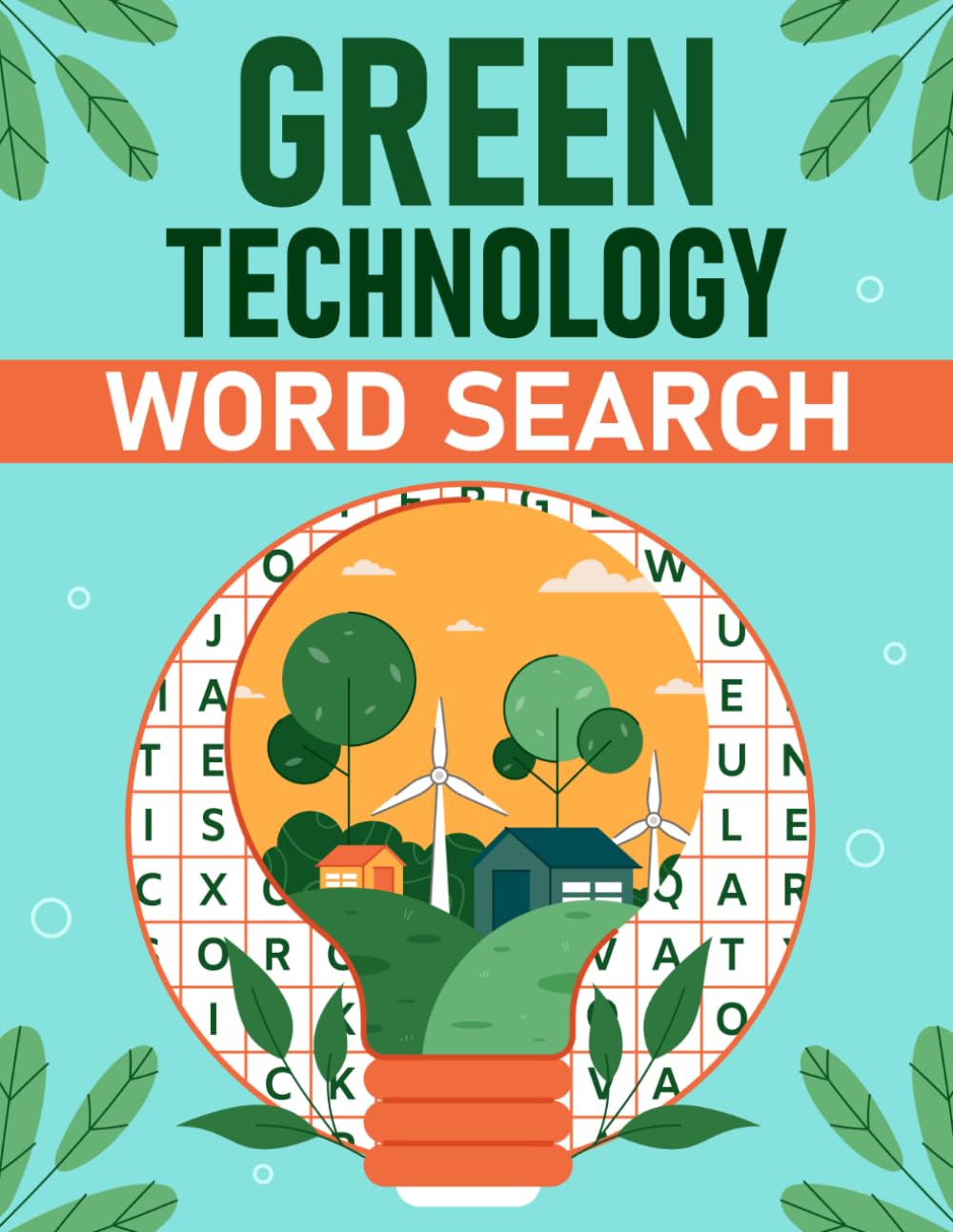 Green Technology Word Search: A Puzzle Book Filled with Green Technology Related Terms