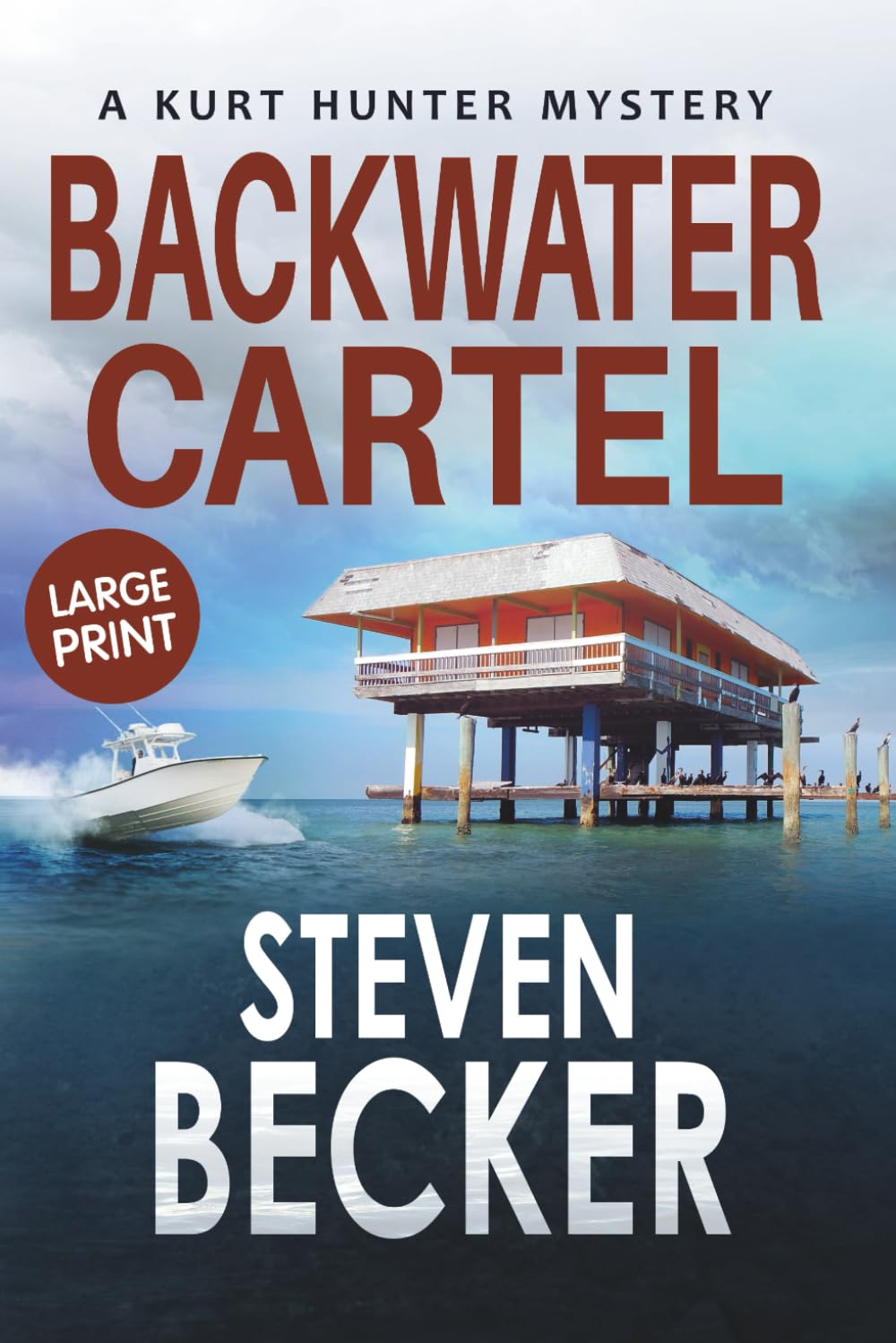 Backwater Cartel: Large Print (Kurt Hunter Mysteries - Large Print Editions)