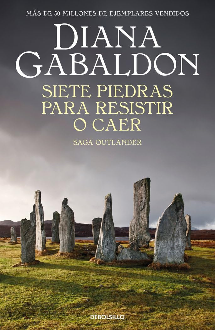 Siete piedras para resistir o caer (Saga Outlander) (Best Seller)