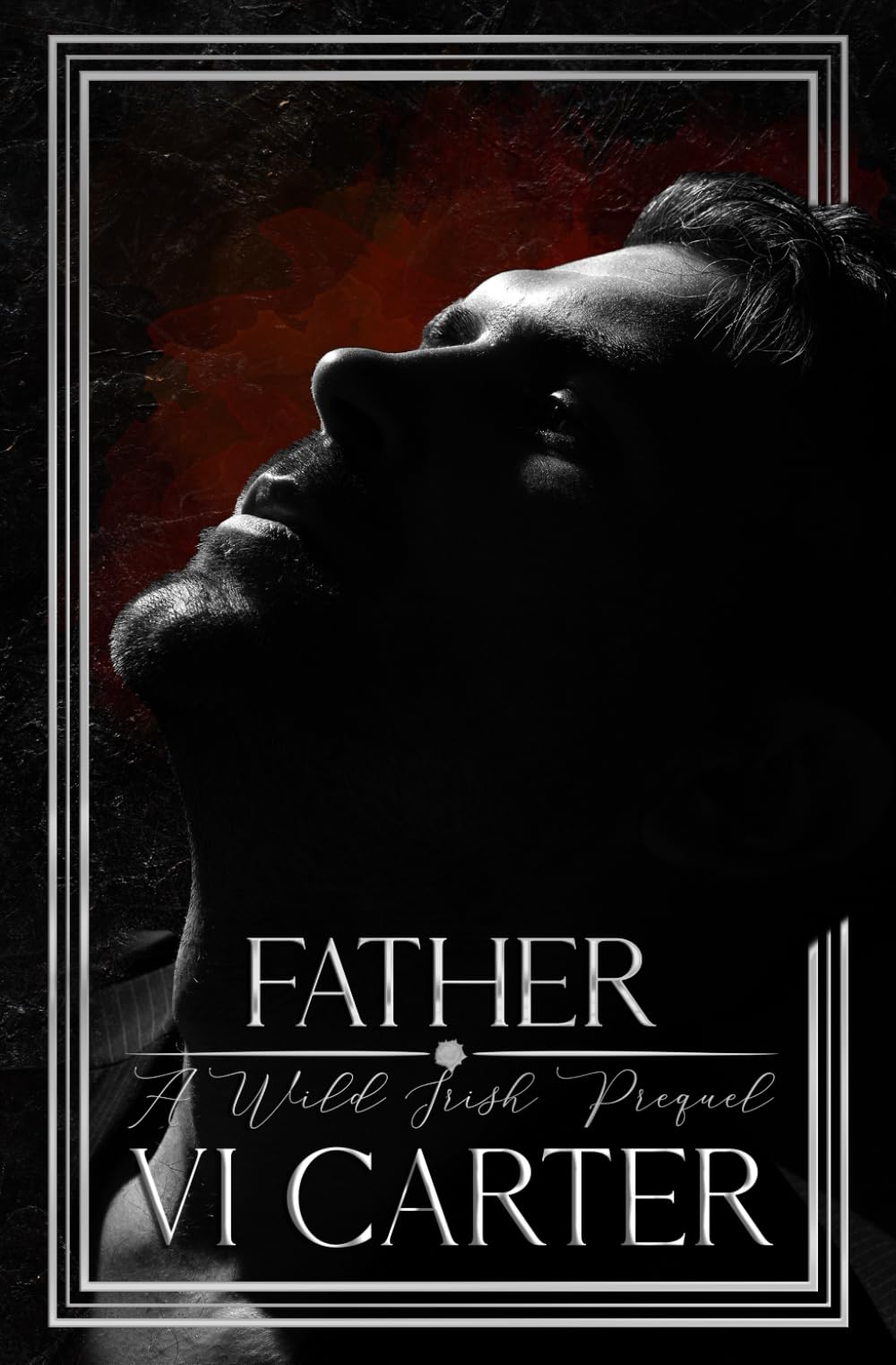 FATHER: WILD IRISH