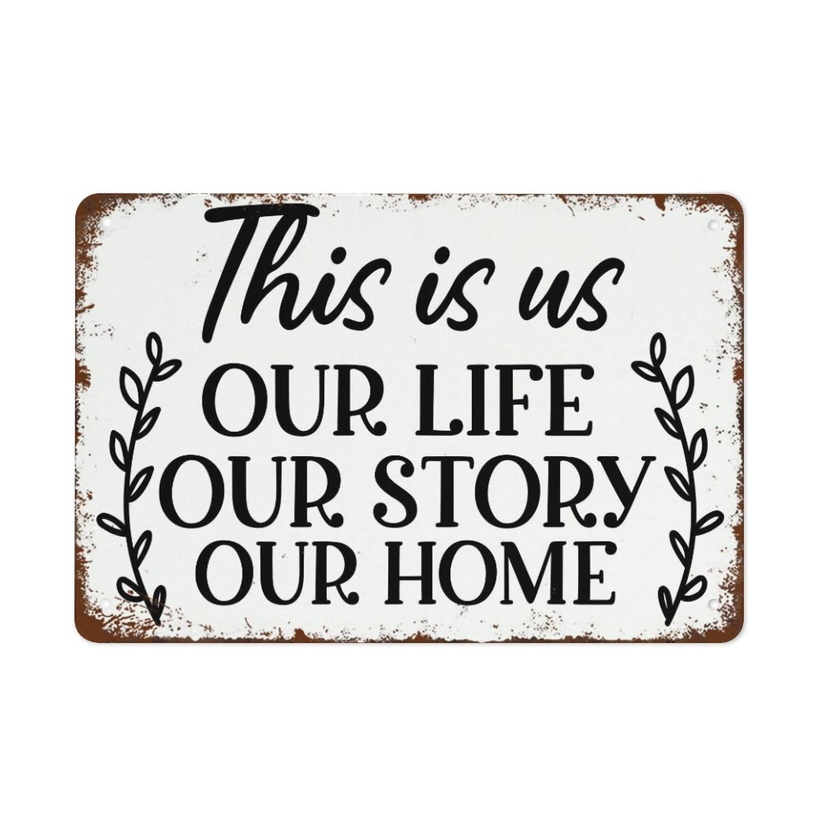 Vintage Metal Tin Sign This Is Us Our Life Our Story Our Home Family Home Wall Decor Quote Sign Wall Art Print Entryway Decor Suitable For Bar Cafe Garage Wall Decor 8x5.5 Inch