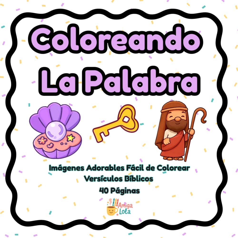 Coloreando La Palabra: Imágenes Fáciles de Colorear y Versículos Bíblicos