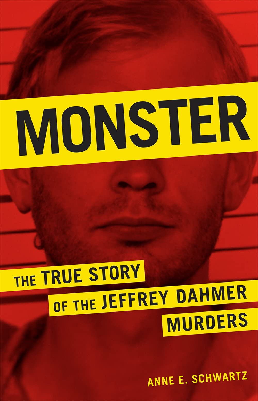 Sterling Monster: The True Story of the Jeffrey Dahmer Murders