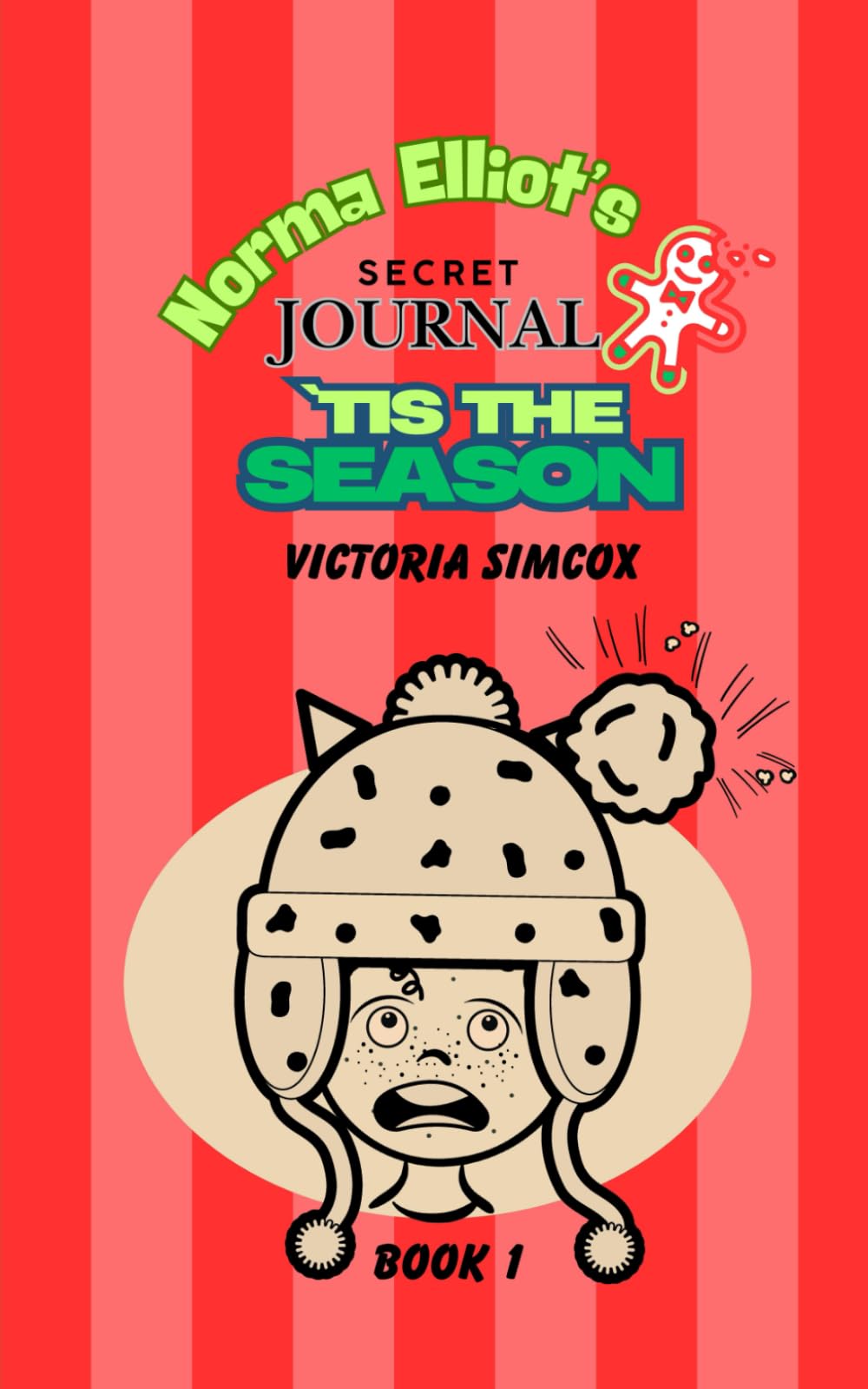 `Tis the Season (Norma Elliot's Secret Journal)
