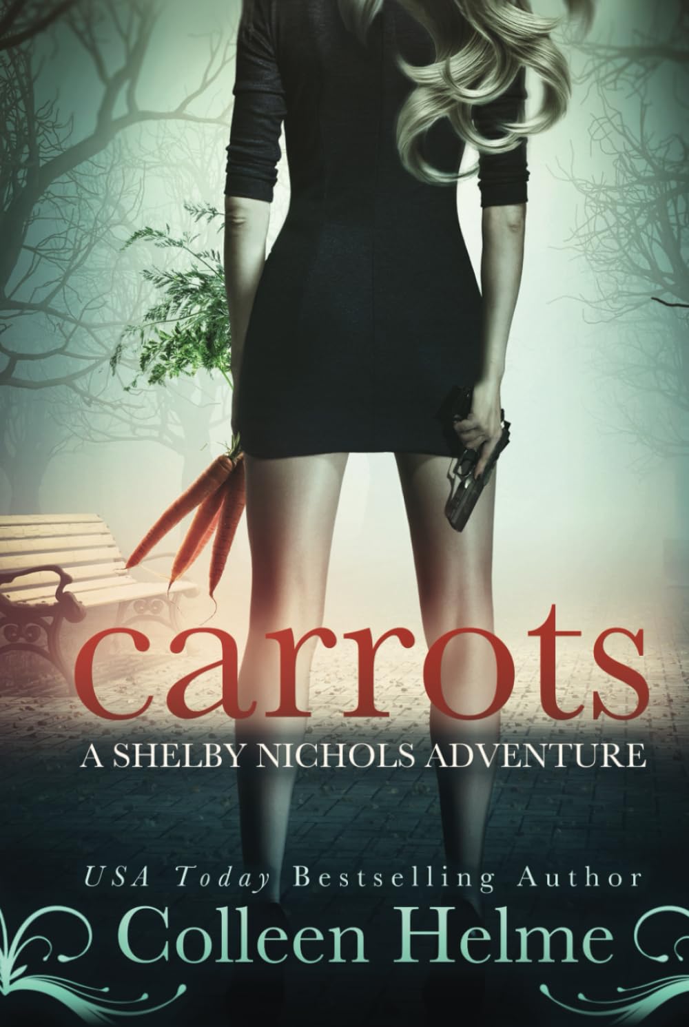 Carrots: A Paranormal Women's Fiction Novel (Shelby Nichols Adventure)