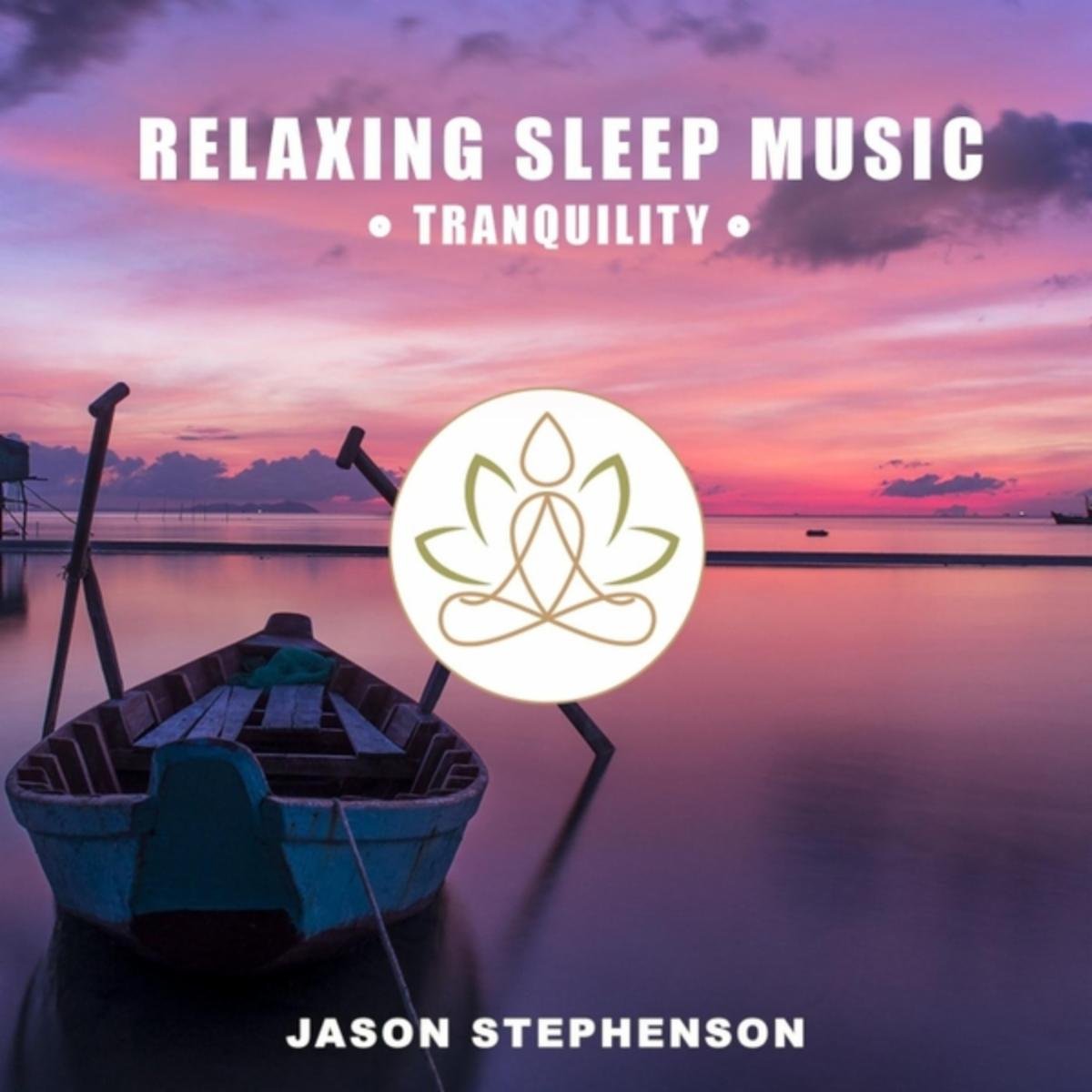 Relaxing Sleep Music: Tranquility