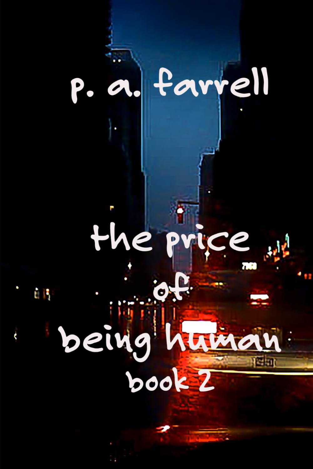 The Price of Being Human: Book 2