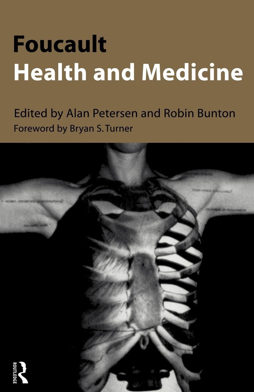 Foucault, Health and Medicine
