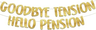 Goodbye Tension Hello Pension Gold Glitter Banner - Retirement Party Supplies, Gifts and Decorations