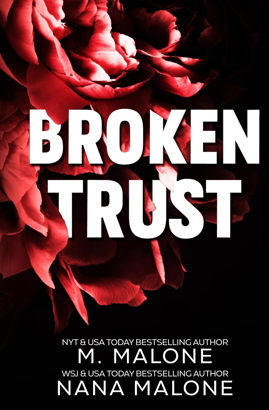 Broken Trust (The Broken Series)