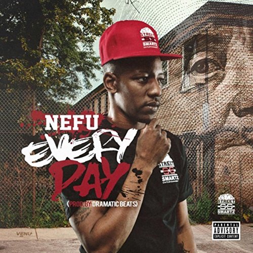 Everyday [Explicit] by NeFu on Amazon Music - Amazon.com