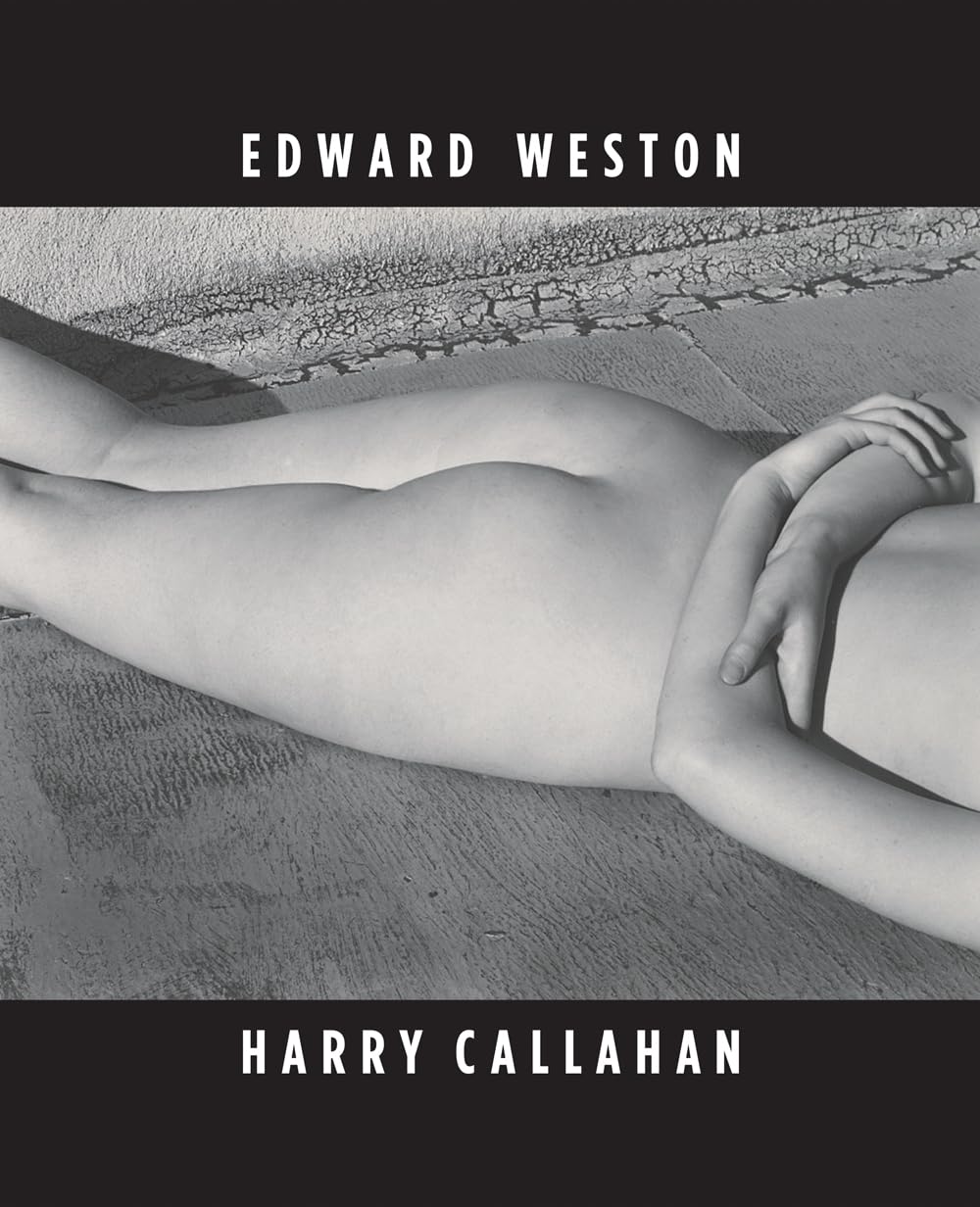 He She It : Edward Weston and Harry Callahan (Libros de Autor) Hardcover – 15 July 2013