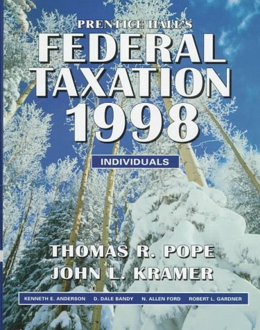 Prentice Hall's Federal Taxation 1998: Individuals 0136536190 Book Cover