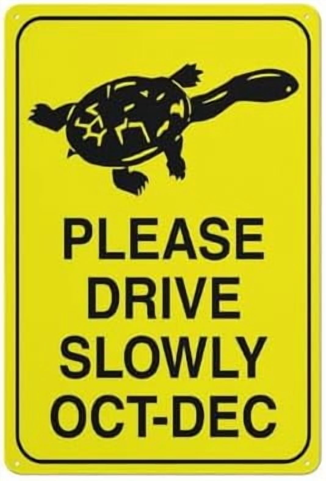 (2-Pack) Metal Tin Sign Turtle Fresh Water Please Drive Slowly Oct-Dec Bright Yellow Sign 8X12 Inch Rust Free Easy To Read & Sturdy Keep Out Outdoor Signs For Home Farm Yard