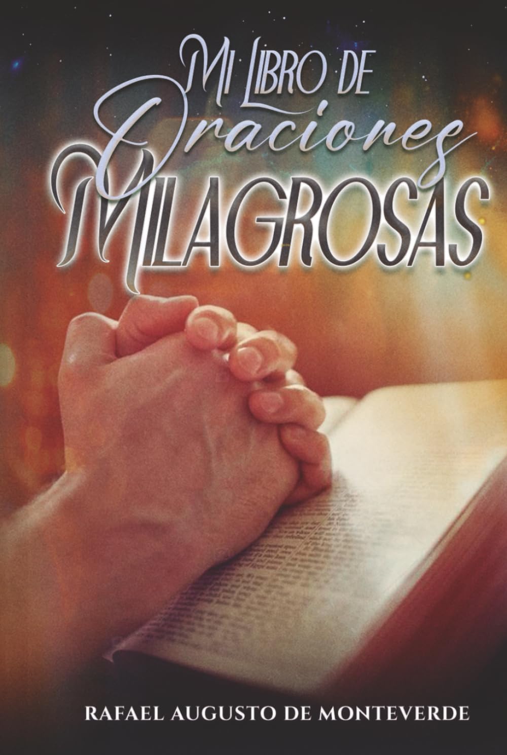 Mi Libro de Oraciones Milagrosas