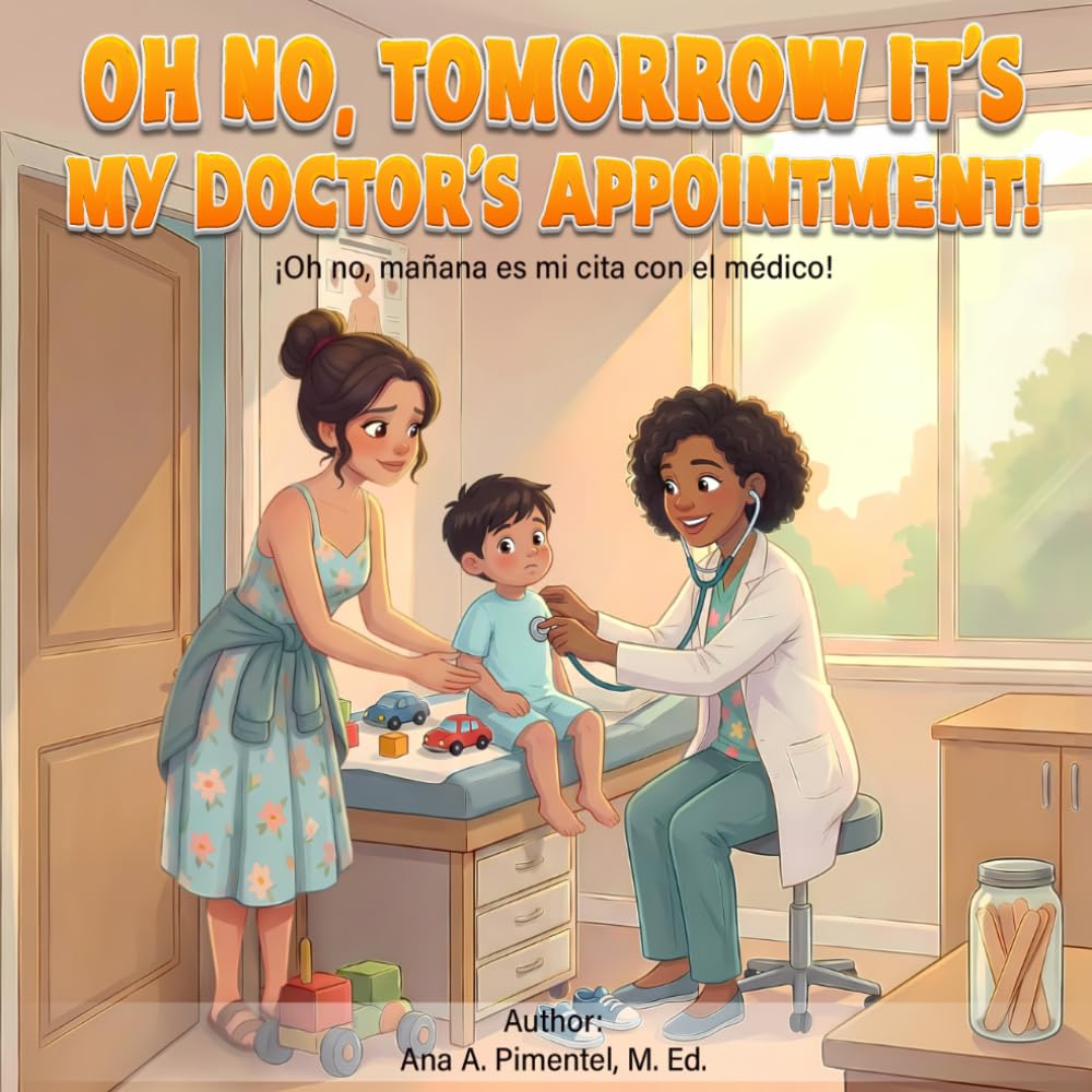 OH NO, TOMORROW IT'S MY DOCTOR'S APPOINTMENT!: Oh no... ¡Mañana es la cita con el médico!