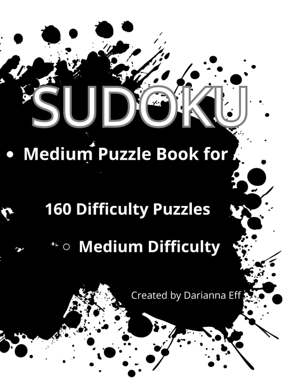 Medium Sudoku Puzzle Book for Adults: Medium Level Sudoku Puzzles with Solutions for Brain Training, Focus and Mental Relaxation