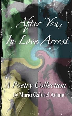 After You, In Love Arrest