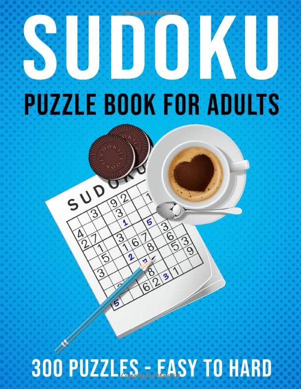 Sudoku Puzzle Book for Adults: 300 Large Print Sudoku Puzzles | Easy to Hard