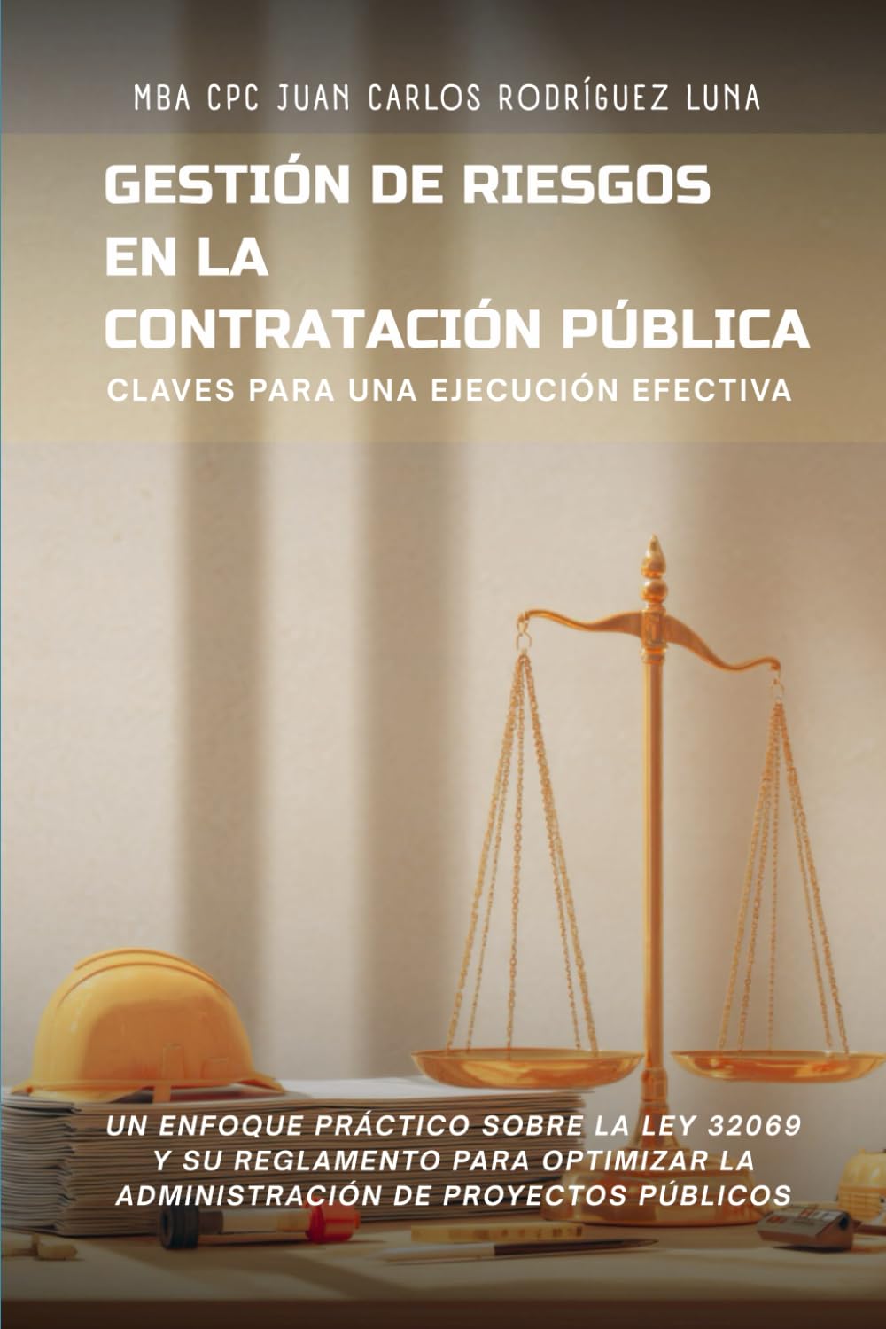 Gestión de riesgos en la contratación pública: Claves para una ejecución efectiva