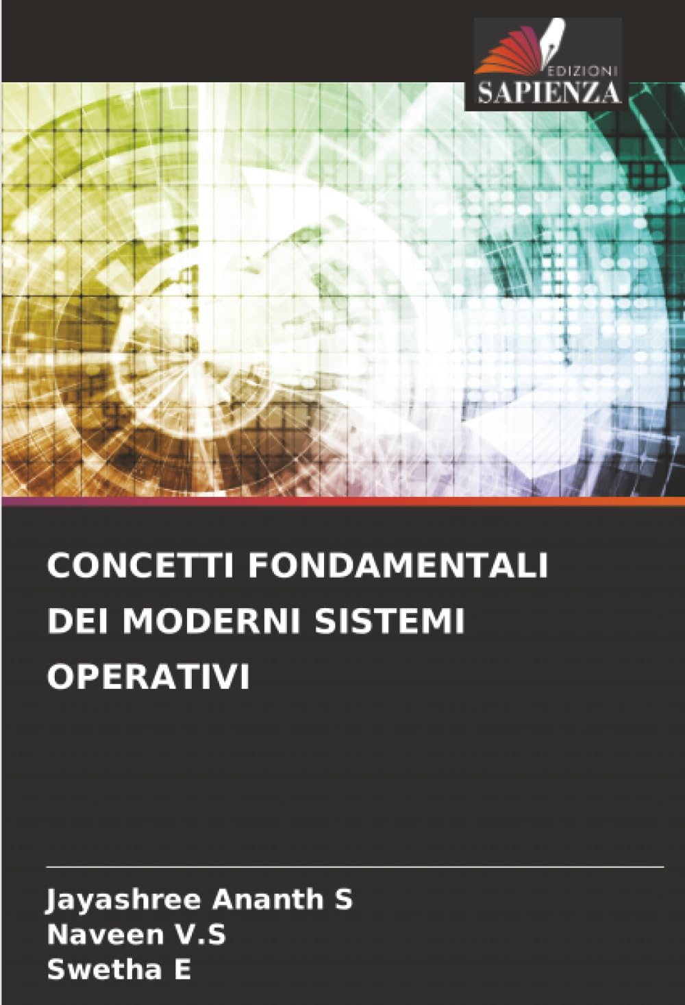 CONCETTI FONDAMENTALI DEI MODERNI SISTEMI OPERATIVI