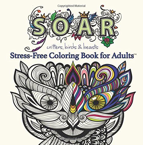 Amazon.com: Soar: Adult Coloring Book (Stress Free Coloring Books For ...