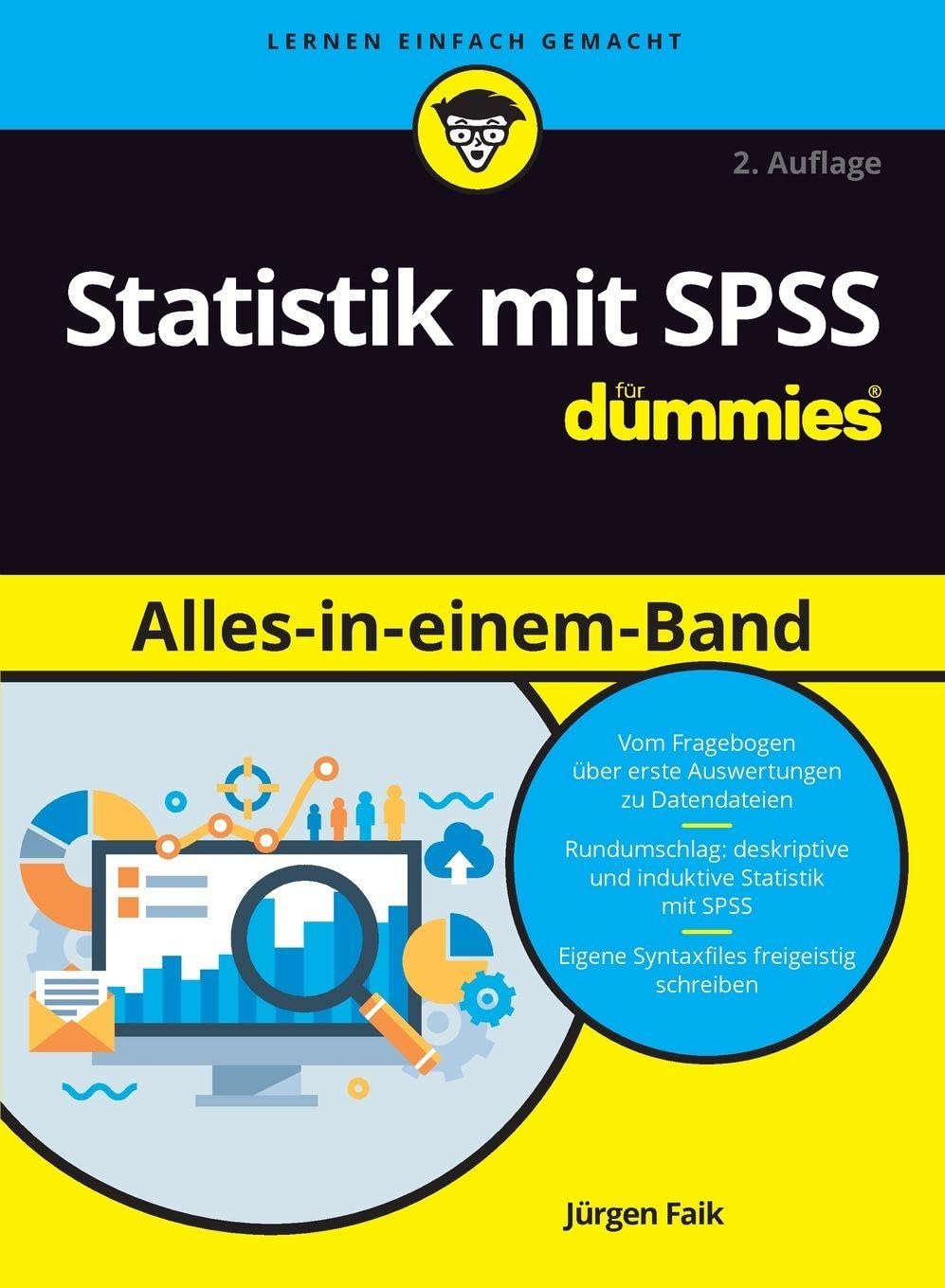 Statistik mit SPSS Alles in einem Band für Dummies