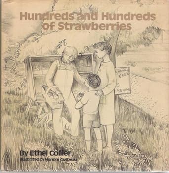 Hundreds and Hundreds of Strawberries