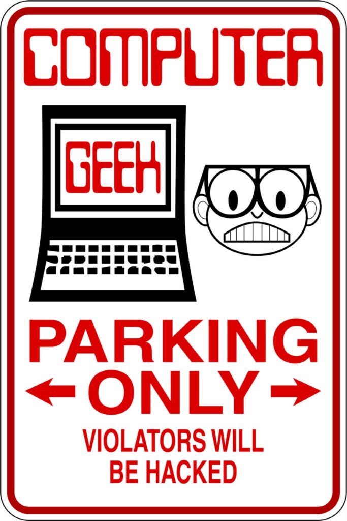 Design With Vinyl Design 836 Computer Geek Parking Only Violators Will Be Hacked Vinyl 9 X 18 Wall Decal Sticker