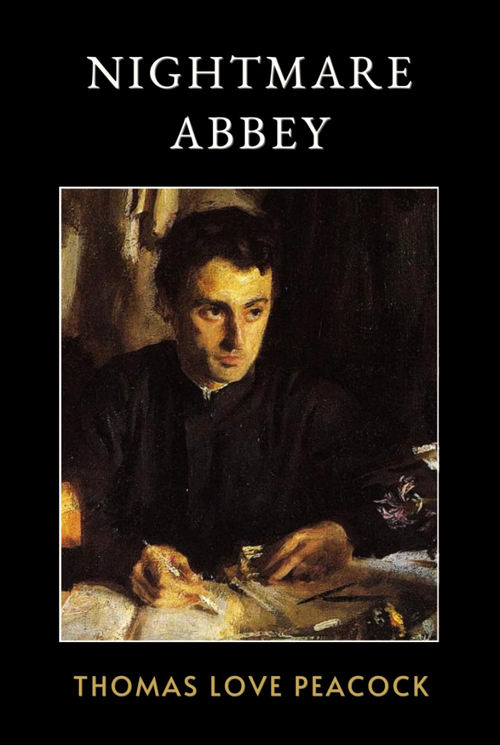 Nightmare Abbey: The Original 1818 Satirical Novel of Wit and Romantic Excess