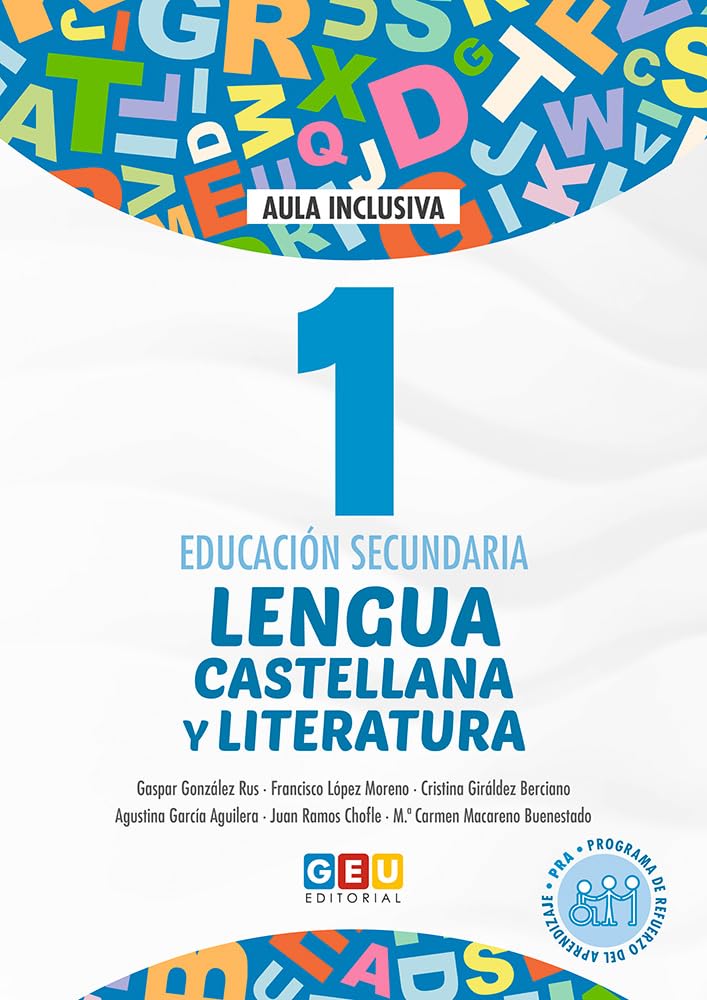 Lengua Castellana y Literatura 1 Educación Secundaria - Programa de Refuerzo del Aprendizaje (PRA) | Editorial GEU