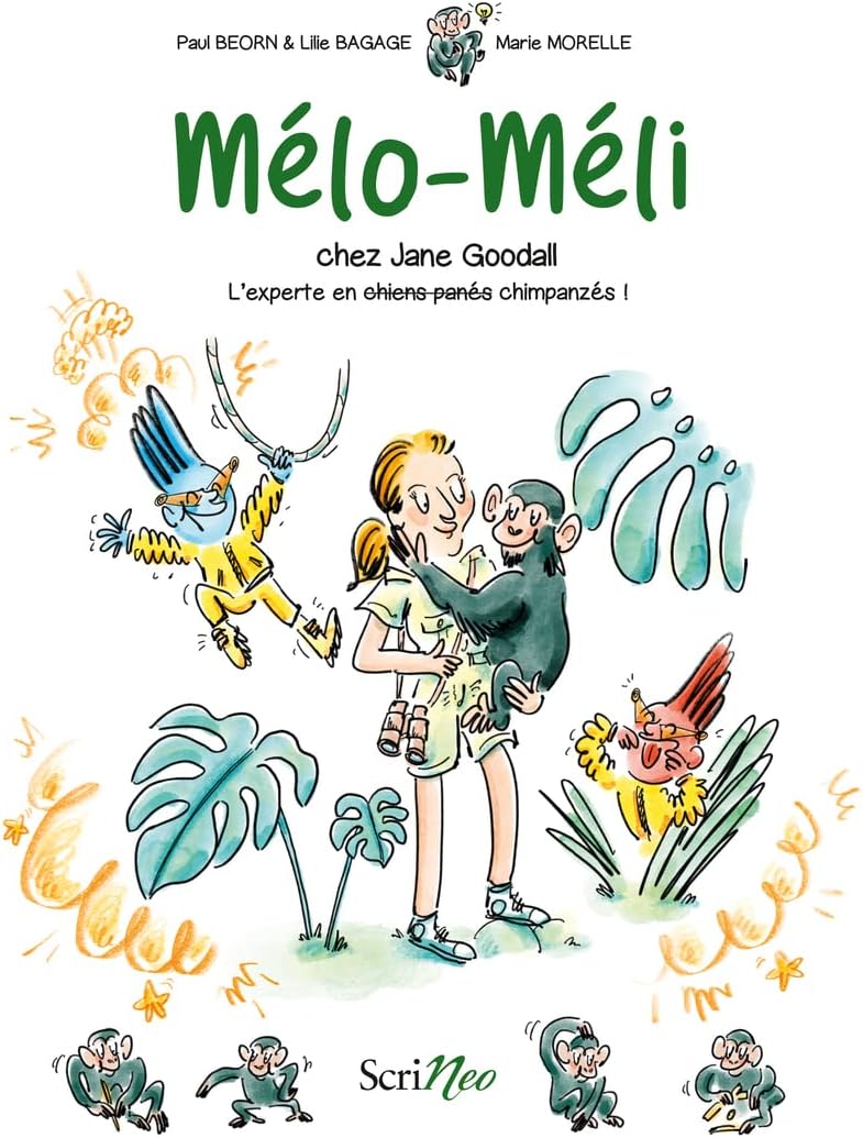 Mélo-Méli chez Jane Goodall - L'experte en chimpan