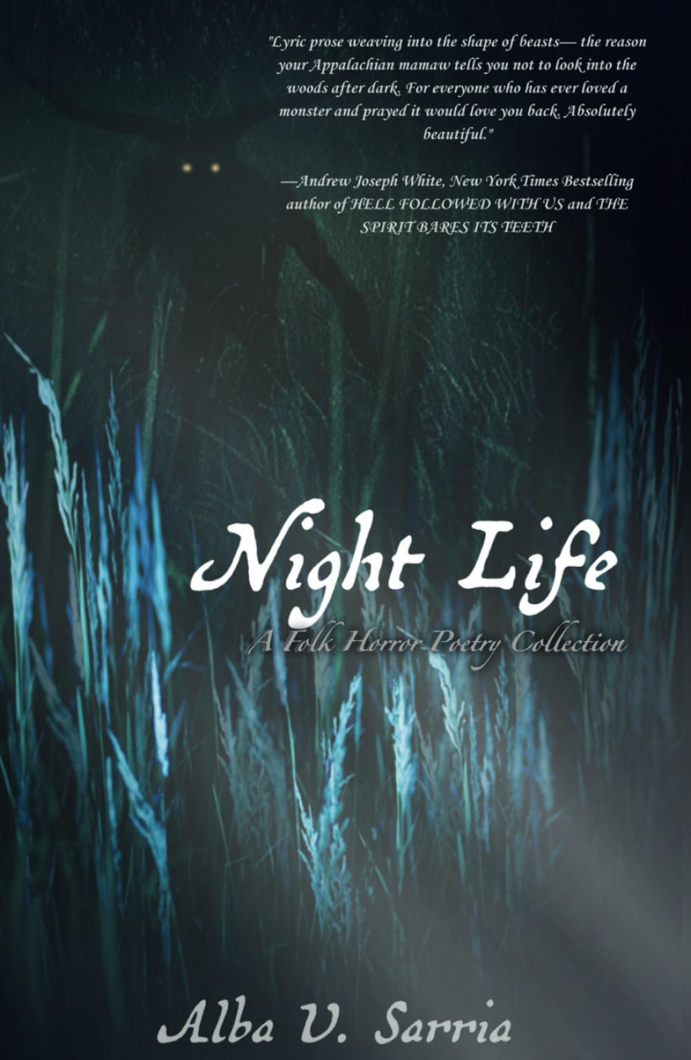 Night Life: A Folk Horror Poetry Collection