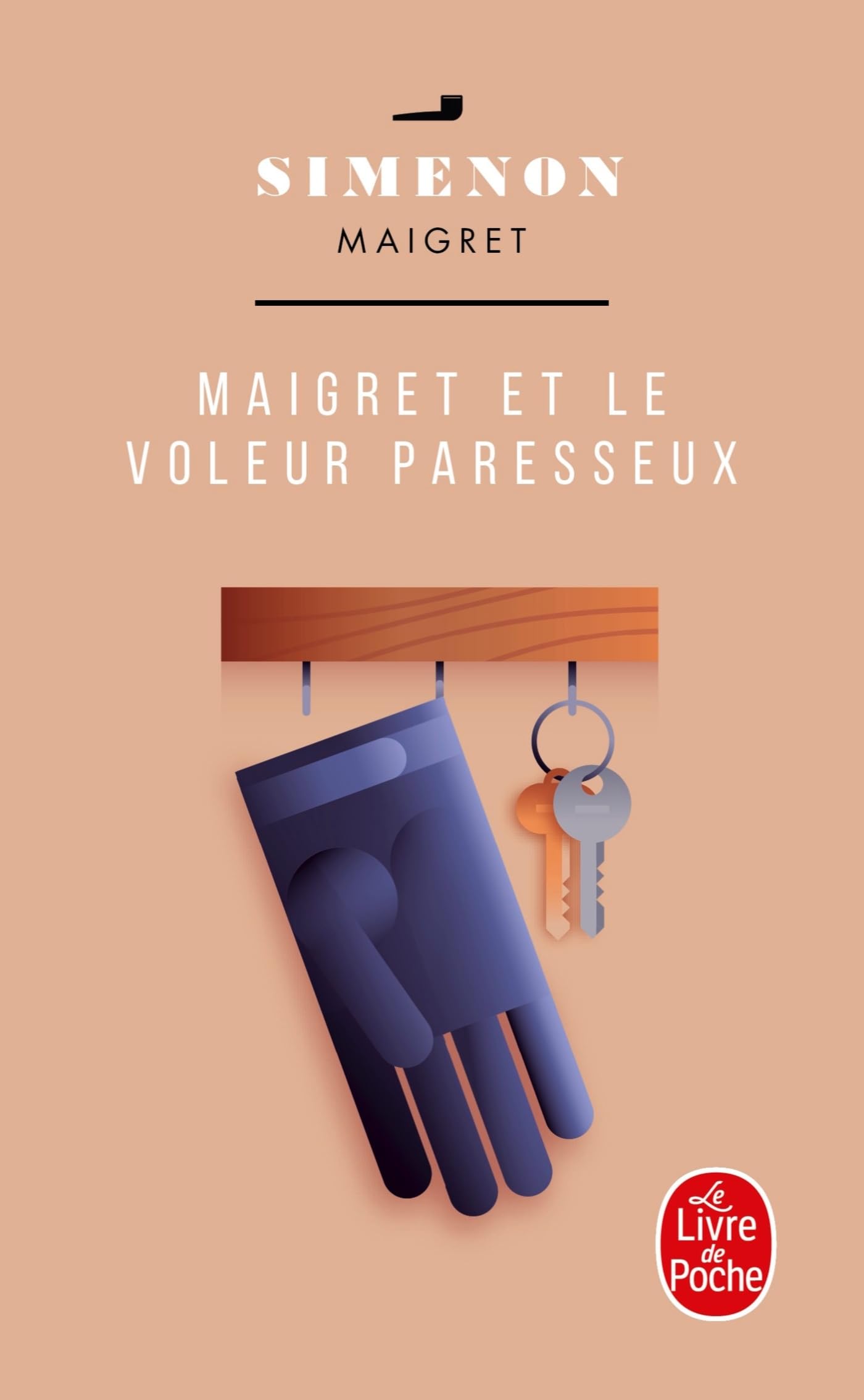 Maigret et Le Voleur Paresseux (Le Livre de Poche)