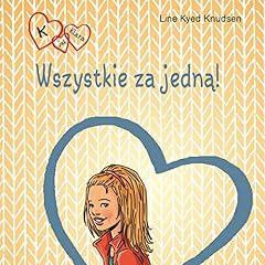 Wszystkie za jedną! Audiolibro Por Line Kyed Knudsen arte de portada