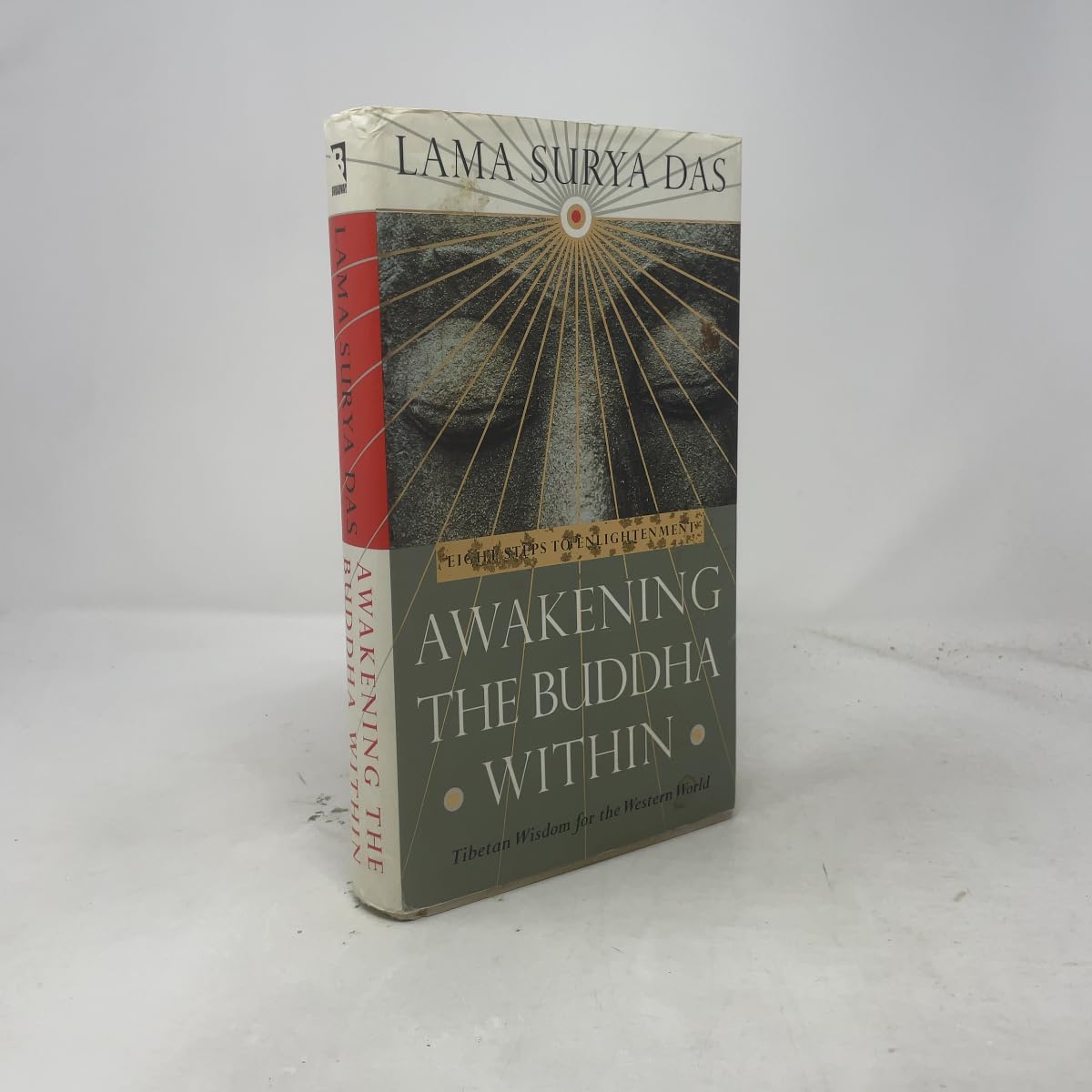 Awakening the Buddha Within: Eight Steps to Enlightenment