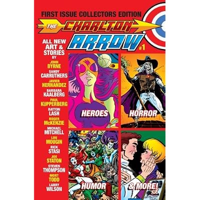 The Charlton Arrow #1: First Issue Collectors Edition