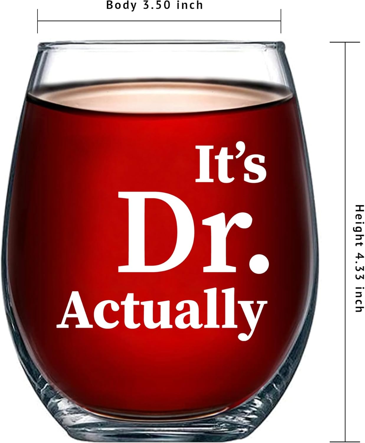 Panvola It's Dr Actually Doctor Gifts Stemless Wine Glass New PhD Med Student Son Daughter From Mom Dad Graduation Gifts Physician Doctorate Degree Appreciation Drinkware (17 oz) - Image 6