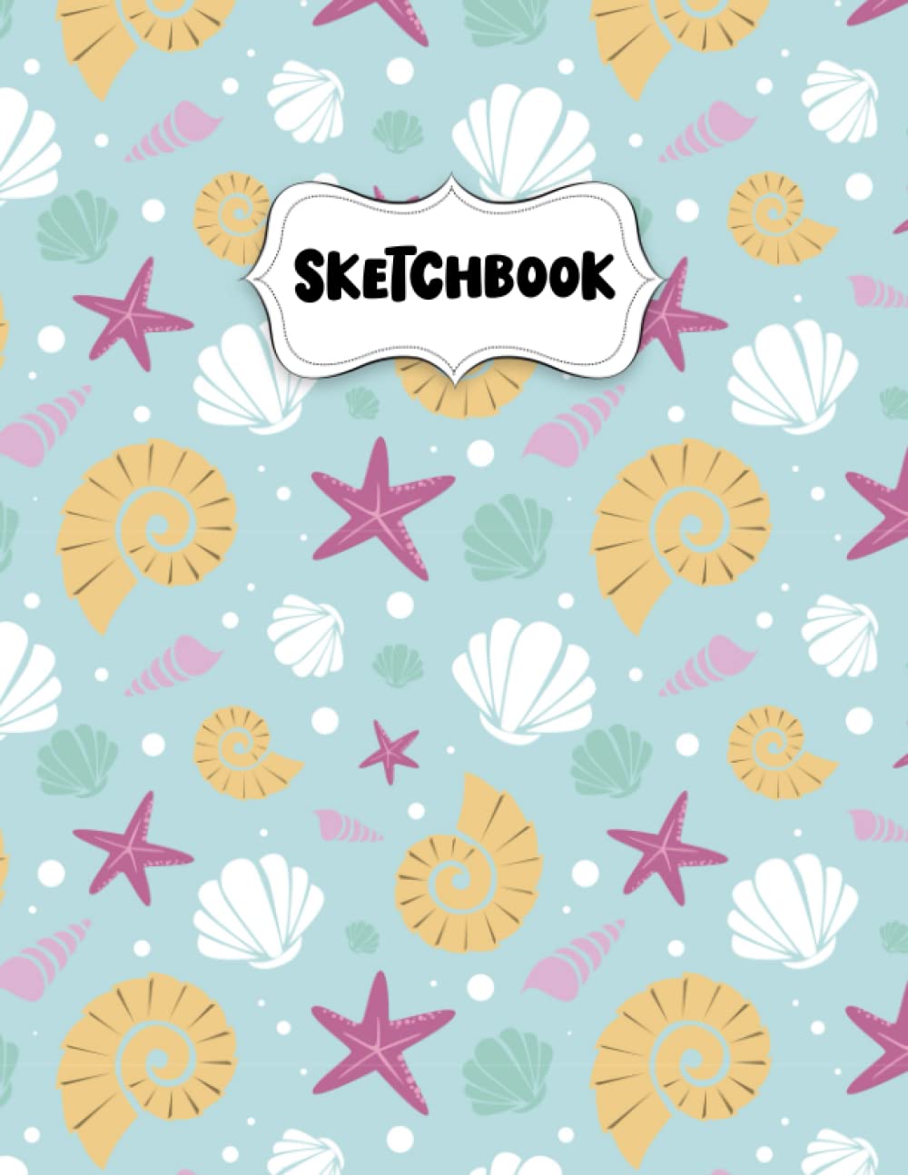 Sketchbook: Pretty Seashells Sketch Book for Drawing: Blank Sketch Pad for Drawing for Kids: Sketchpad for Drawing for Kids, Bleed Proof Art Sketch Book 8.5 x 11