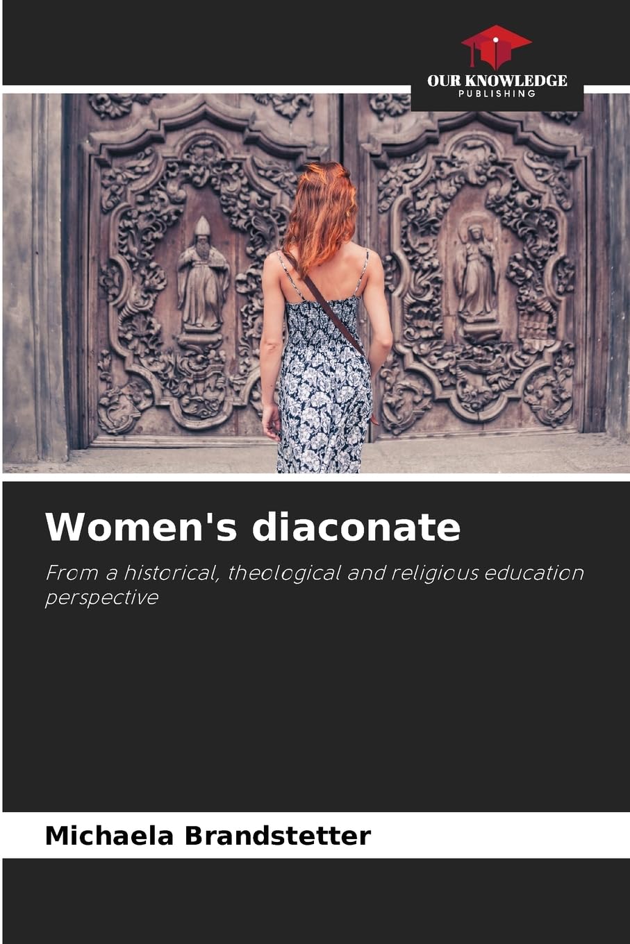 Women's diaconate: From a historical, theological and religious education perspective