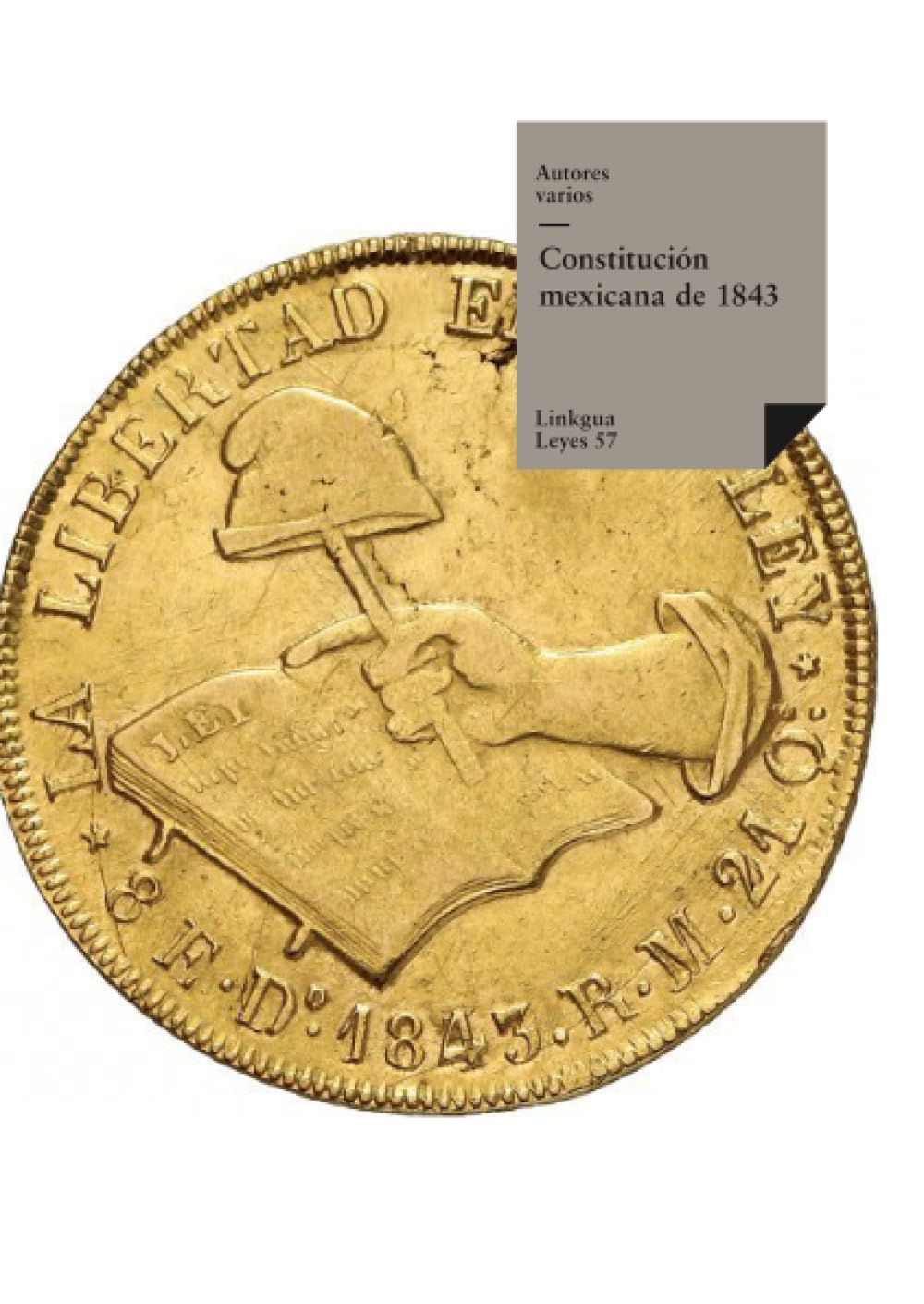 Constitución mexicana de 1843: 117.0 (Leyes)