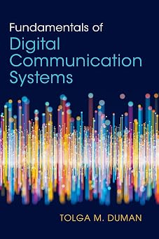 Fundamentals of Digital Communication Systems
