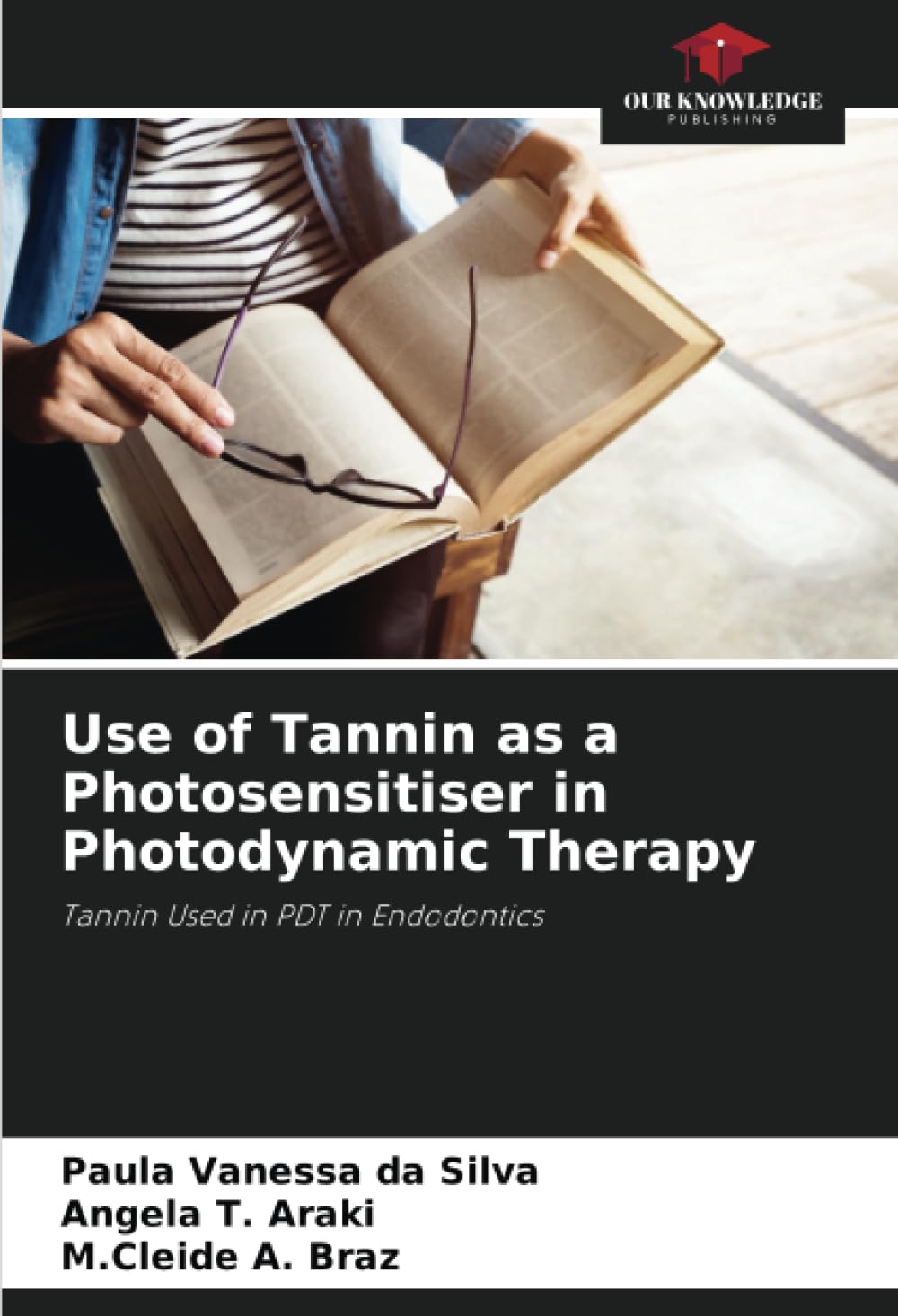 Use of Tannin as a Photosensitiser in Photodynamic Therapy