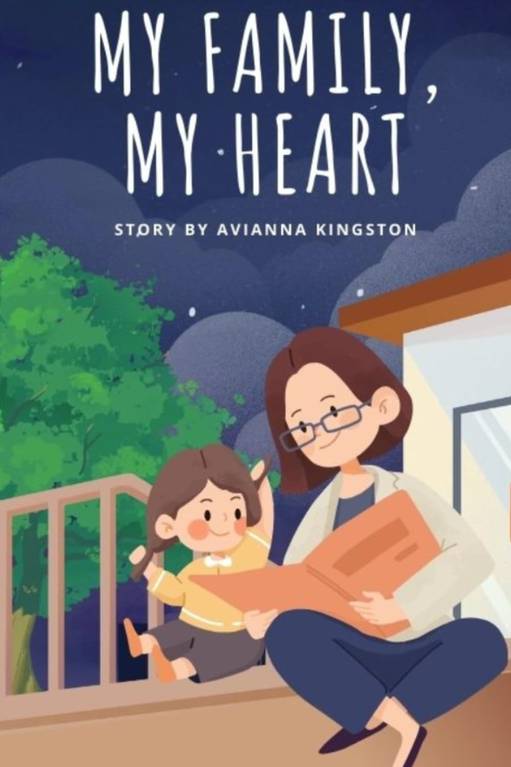 My Family, My Heart: A Heartwarming Children's Book About Love, Family, and Belonging