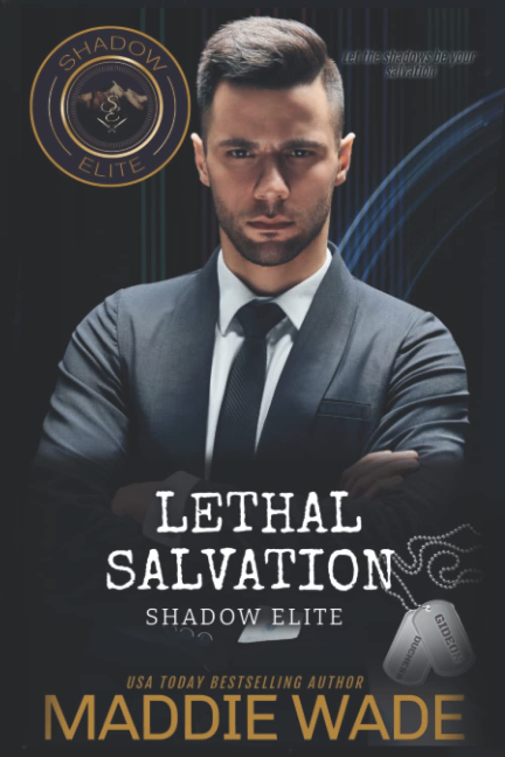 Lethal Salvation: A Shadow Elite Novel